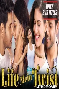  Life Mein Twist (2020) Hindi Dubbed Movie