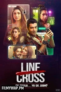  Line Cross (2025) Season 1 Hindi Web Series