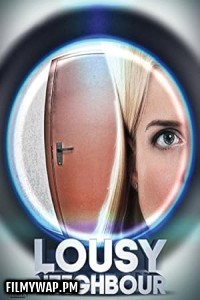 Lousy Neighbor (2015) Hollywood Hindi Dubbed