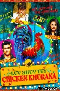  Luv Shuv Tey Chicken Khurana (2012) Hindi Movie