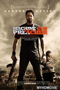  Machine Gun Preacher (2011) Hindi Dubbed