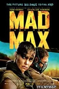  Mad Max Fury Road (2015) Hindi Dubbed