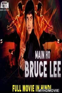  Main Ho Bruce Lee (2019) South Indian Hindi Dubbed Movie