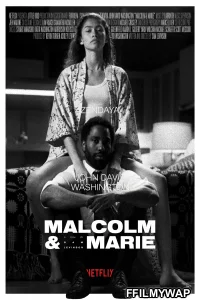  Malcolm and Marie (2021) Hindi Dubbed