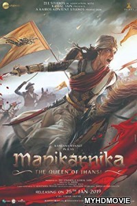  Manikarnika The Queen of Jhansi (2019) Bollywood Movie