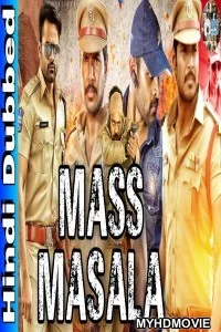  Mass Masala (2019) South Indian Hindi Dubbed Movie