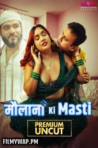  Maulana Ki Masti (2025) S01 MoodX Hindi Unrated Webseries