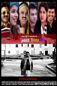  Mere Paas Baap Hai (2018) Bollywood Movie