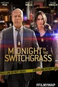  Midnight in the Switchgrass (2021) English Movie