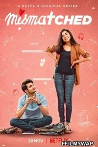  Mismatched (2020) Hindi Web Series