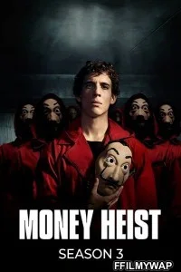  Money Heist (2019) Season 3 Hindi Web Series