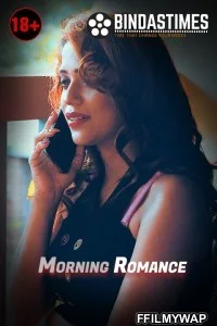  Morning Romance (2021) BindasTimes Original