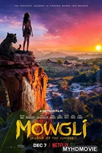 Mowgli Legend of the Jungle (2018) Hindi Dubbed