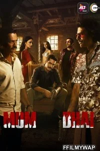  Mum Bhai (2020) Hindi Web Series