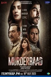 Murderbaad (2025) Hindi Movie
