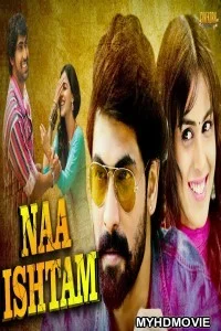  Naa Ishtam (2018) Hindi Dubbed South Movie