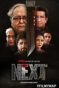  Next (2021) Bengali Web Series