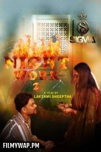  Night Work 2 (2025) Sigma Malayalam Short Film