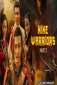  Nine Warriors 2 (2018) Hindi Dubbed
