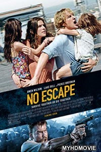  No Escape (2015) Hindi Dubbed