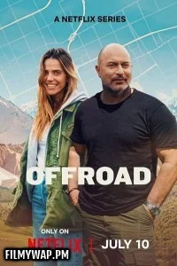  Off Road (2025) Season 1 Hindi Web Series