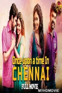  Once Upon A Time In Chennai (2020) Hindi Dubbed Movie