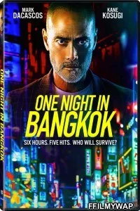  One Night in Bangkok (2020) English Movie