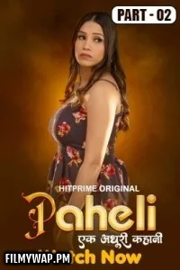  Paheli (2025) HitPrime Hindi Unrated Web Series