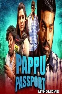  Pappu Passport (2020) Hindi Dubbed Movie