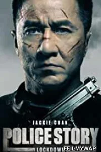  Police Story Lockdown (2015) Hindi Dubbed