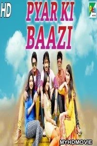  Pyar Ki Baazi (2019) South Indian Hindi Dubbed Movie