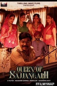  Queen of Sajjangarh (2021) Hindi Movie