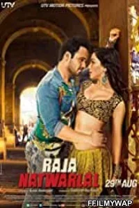  Raja Natwarlal (2014) Hindi Movie