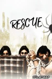  Rescue (2019) Hindi Dubbed