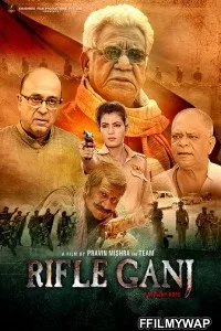 Rifle Ganj (2021) Hindi Movie