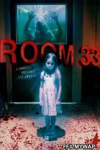  Room 33 (2009) Hindi Dubbed