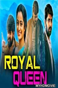 Royal Queen (2018) South Indian Hindi Dubbed Movie