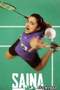  Saina (2021) Hindi Movie