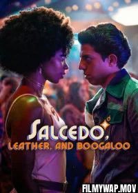  Salcedo Leather and Boogaloo (2026) S01 Hindi Dubbed Web Series