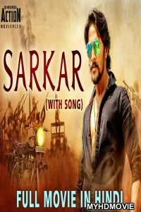  Sarkar (2019) South Indian Hindi Dubbed Movie