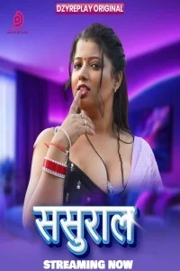  Sasural (2026) S01 Dzyreplay Hindi Unrated Webseries