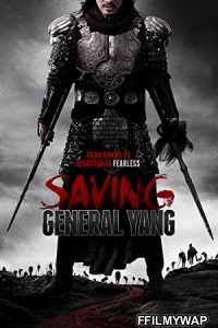  Saving General Yang (2013) Hindi Dubbed
