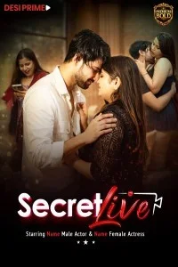  Secret Live (2026) DesiPrime Hindi Short Film