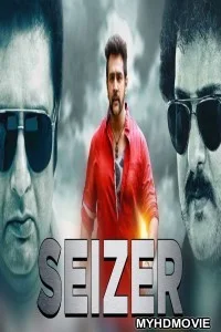  Seizer (2018) South Indian Hindi Dubbed Movie