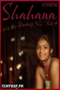  Shahana Part 4 (2025) Xtreme Hindi Short Film