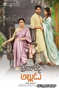  Shailaja Reddy Alludu (2018) Hindi Dubbed Movie