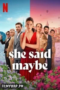  She Said Maybe (2025) Hollywood Hindi Dubbed