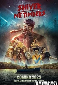  Shiver Me Timbers (2025) Hollywood Hindi Dubbed