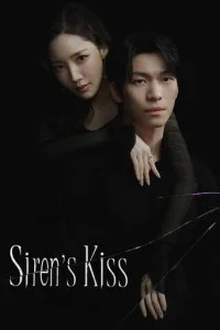  Sirens Kiss (2026) S01 Korean Hindi Dubbed Drama Series