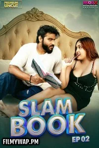  Slam Book (2025) S01 MoodX Hindi Unrated Webseries